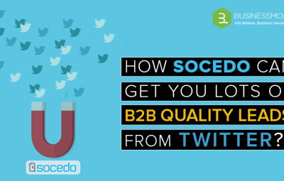 HOW SOCEDO CAN GET YOU QUALITY B2B LEADS FROM TWITTER?